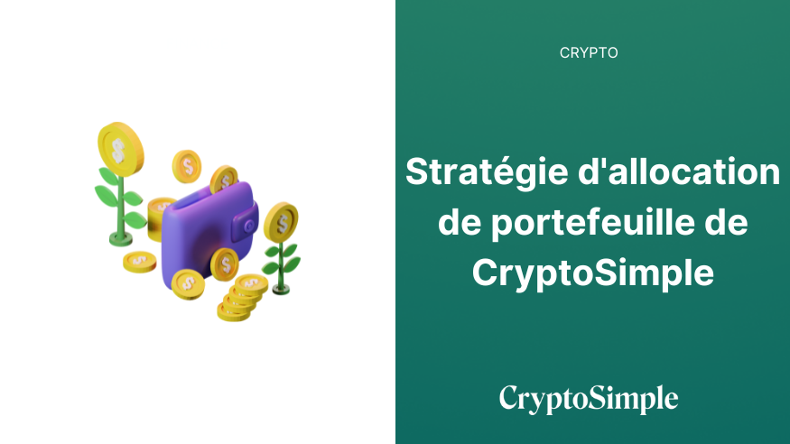 Stratégie d'allocation de portefeuille de CryptoSimple